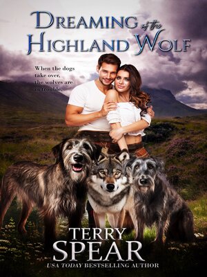 cover image of Dreaming of the Highland Wolf